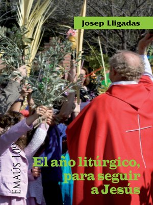 cover image of El año litúrgico, para seguir a Jesús